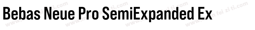 Bebas Neue Pro SemiExpanded ExtraBo字体转换